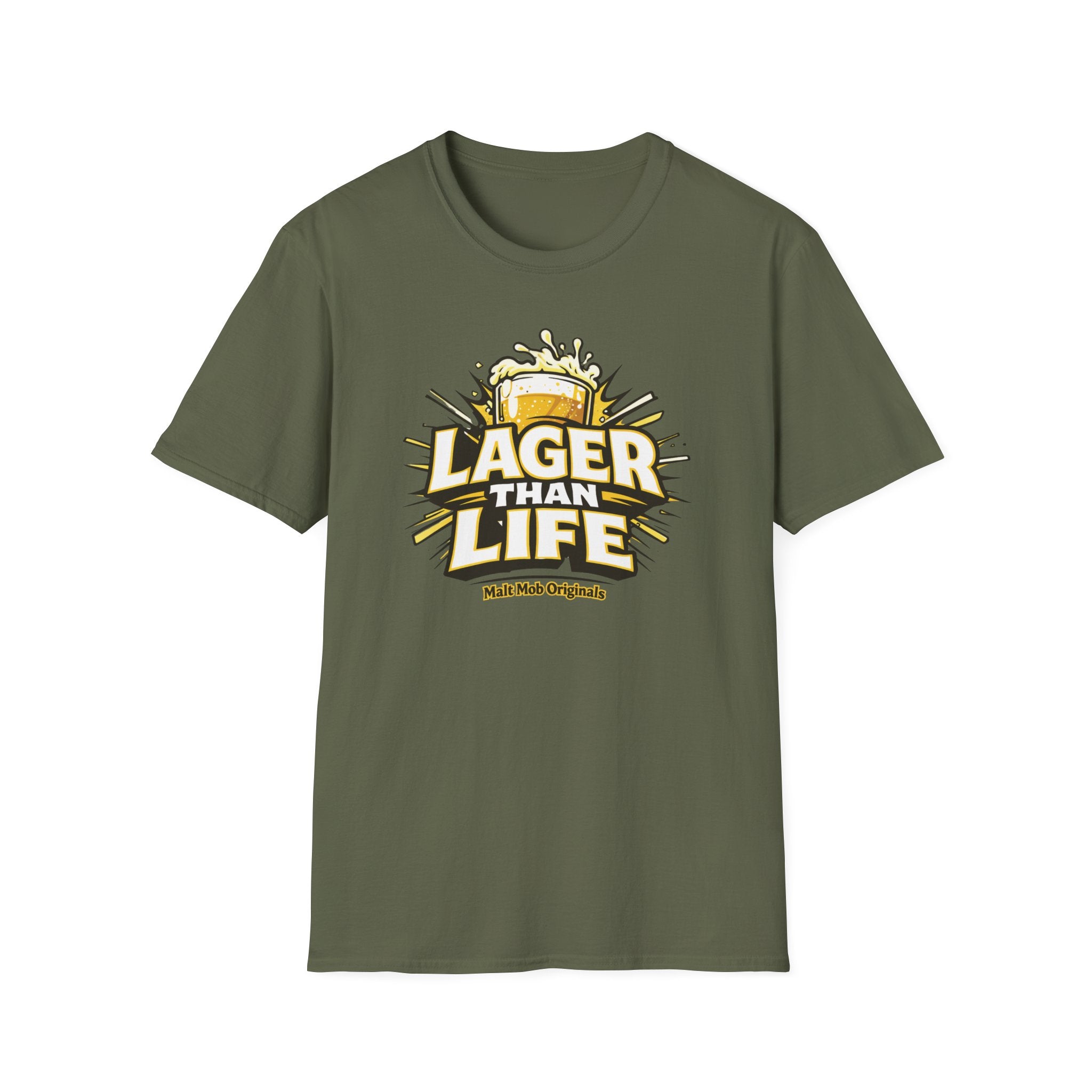 Lager Than Life T-Shirt