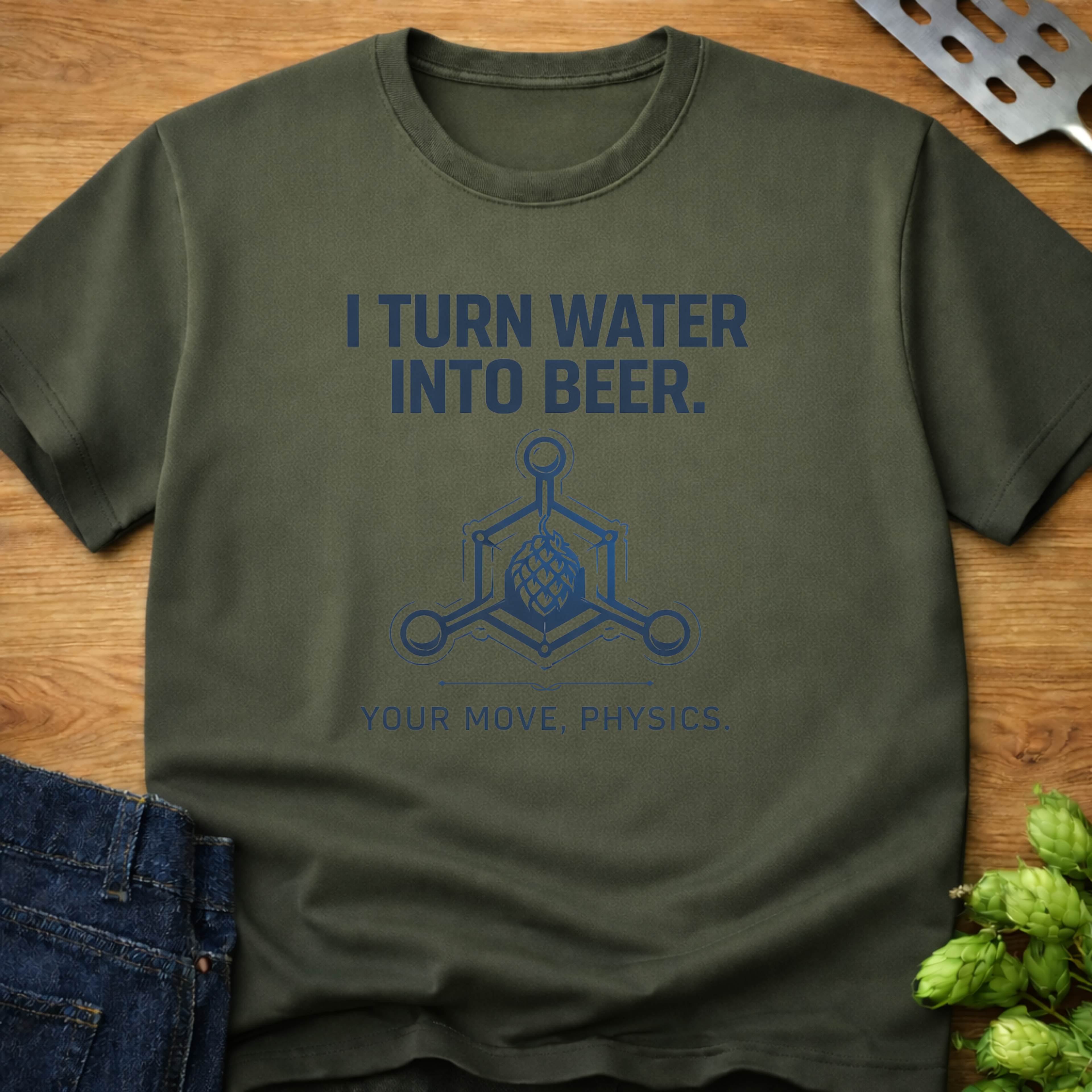 I Turn Water Into Beer (Physics) T-Shirt