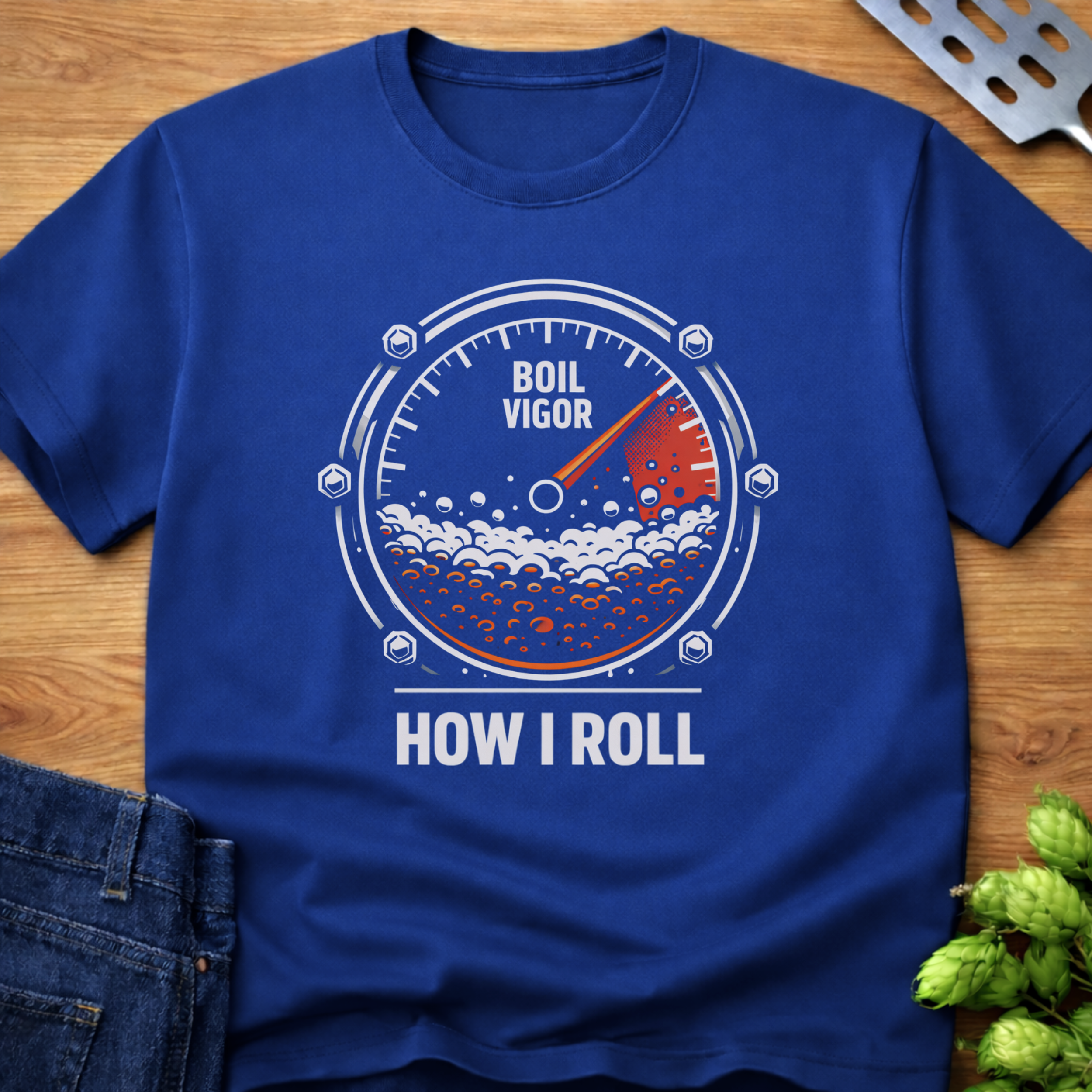 How I Roll (Boil Vigor) T-Shirt