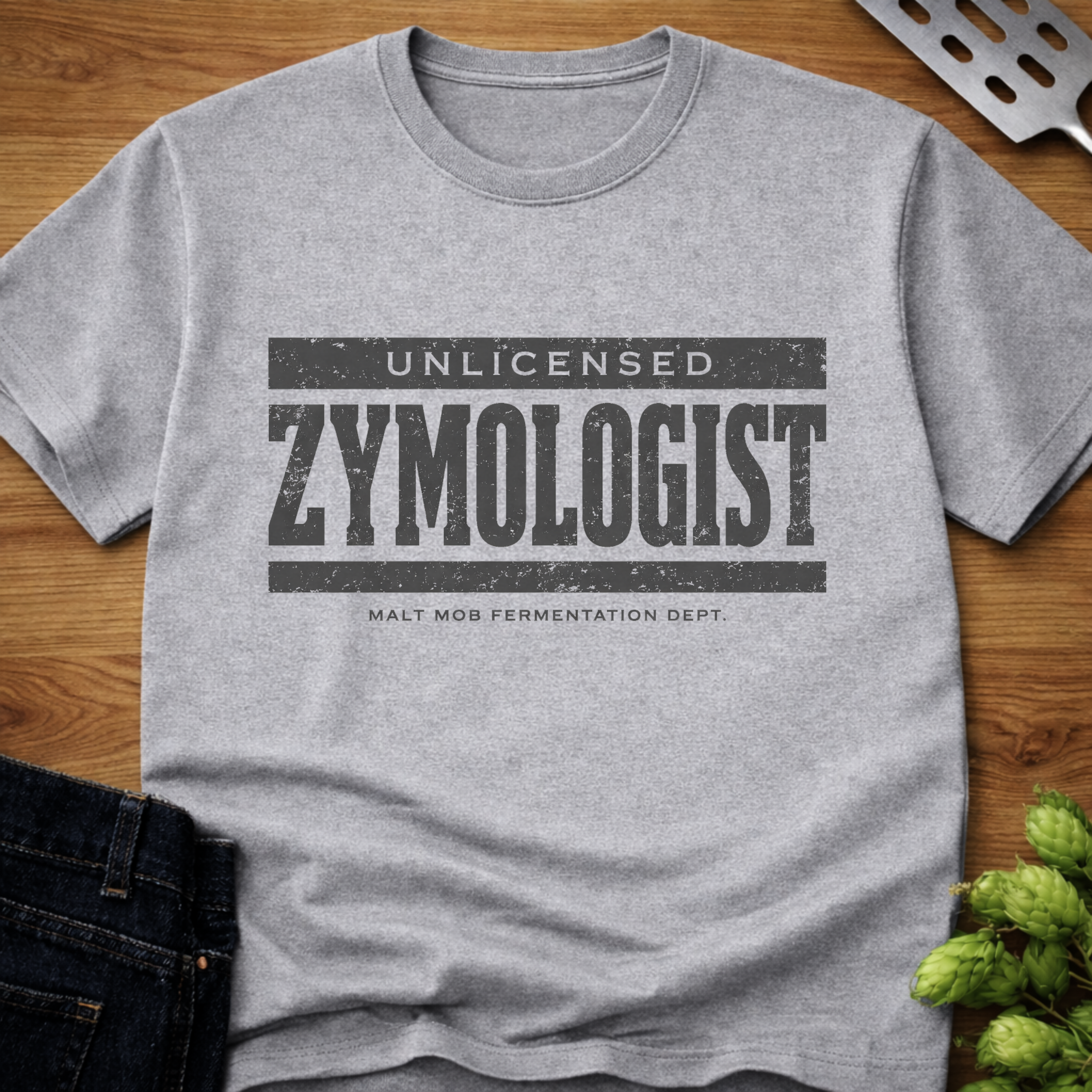 Unlicensed Zymologist T-Shirt