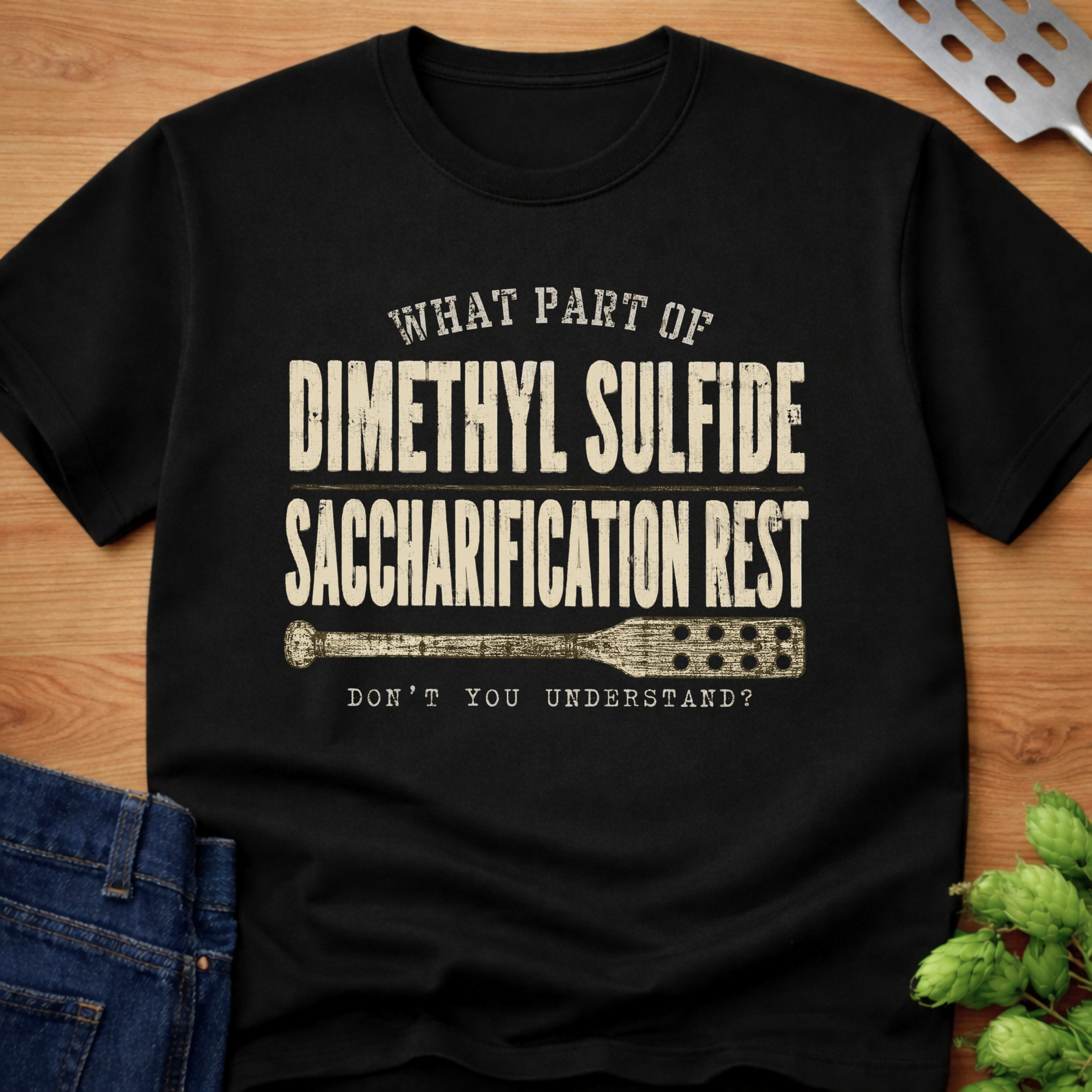 What Part Don't You Understand? T-Shirt