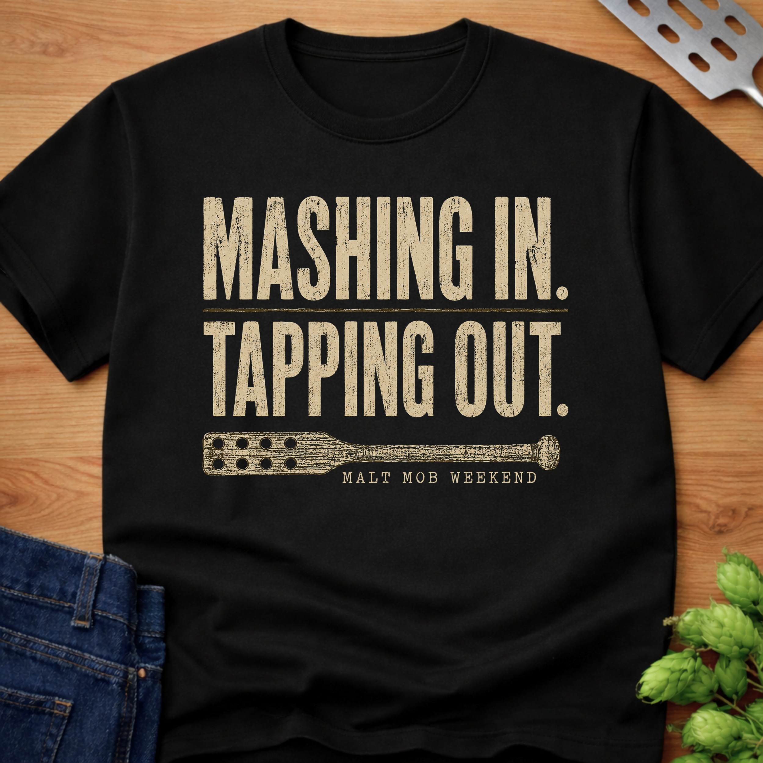 Mashing In. Tapping Out. T-Shirt