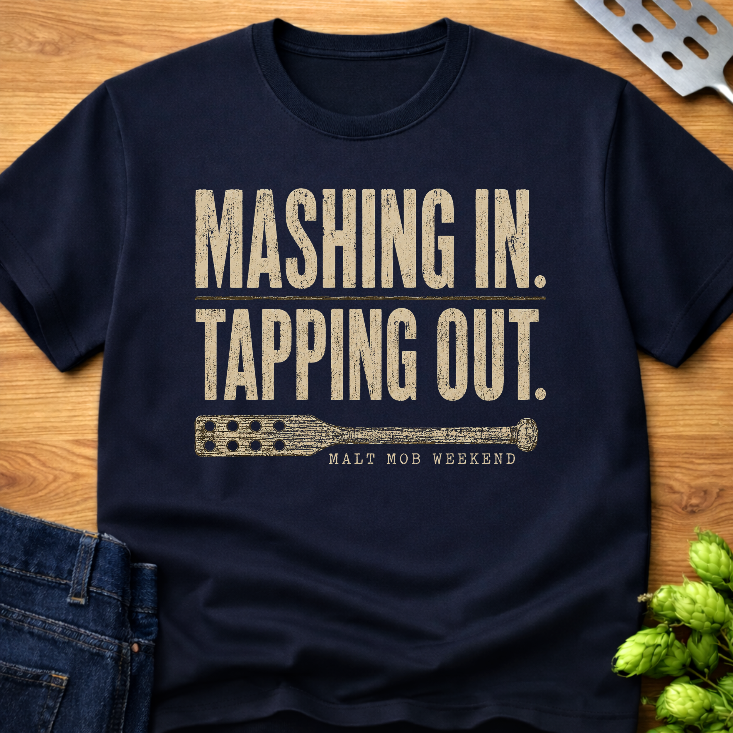Mashing In. Tapping Out. T-Shirt