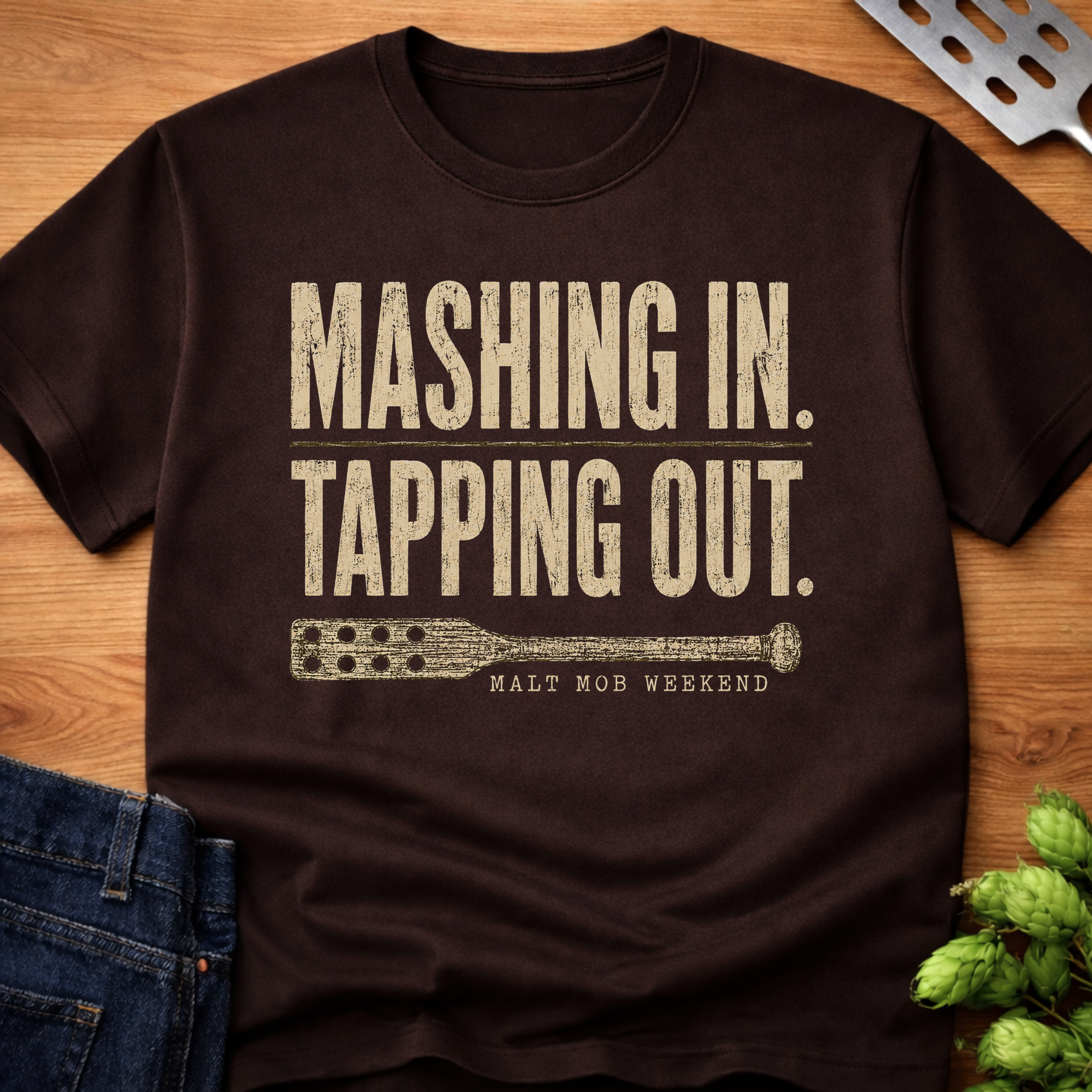 Mashing In. Tapping Out. T-Shirt