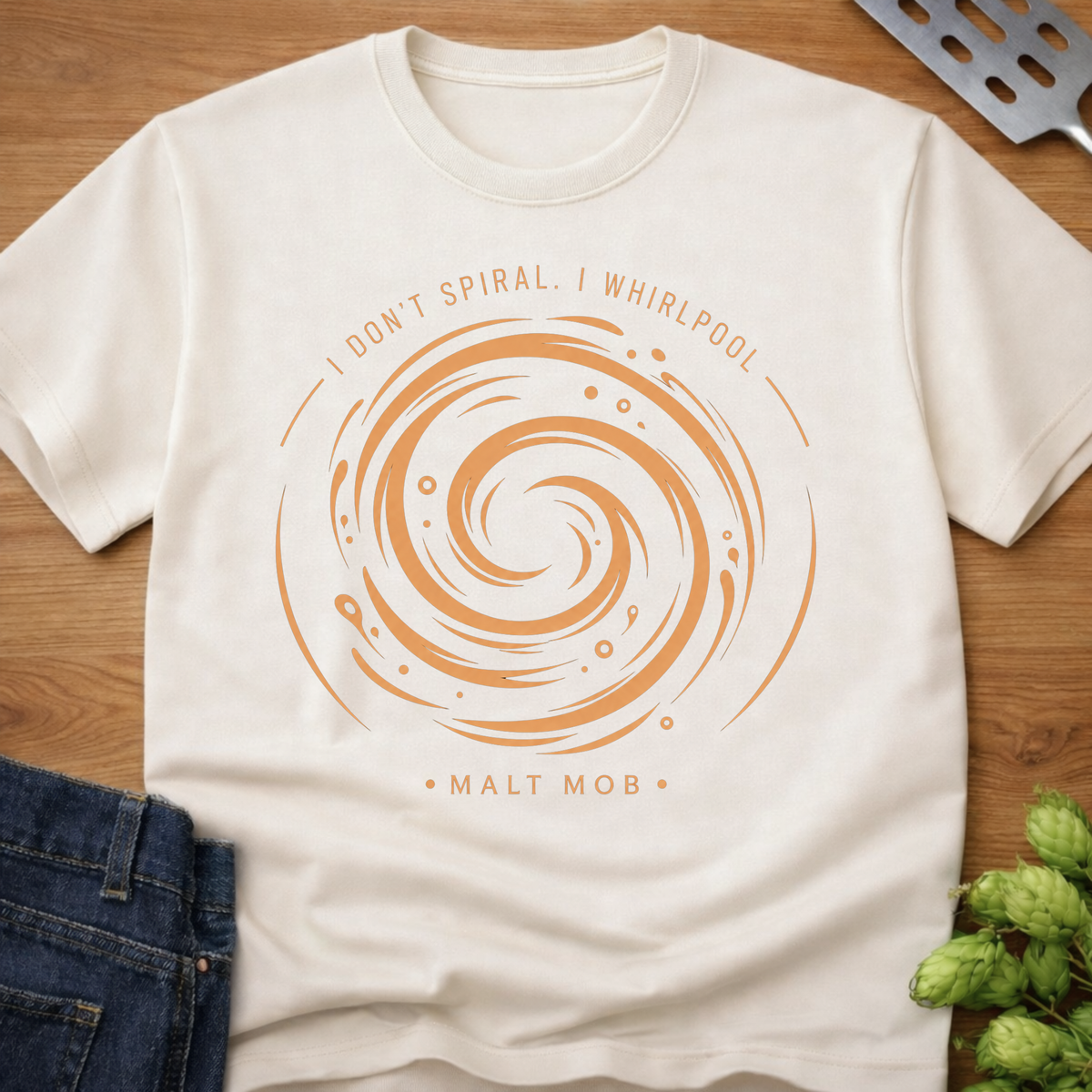 I Don't Spiral I Whirlpool T-Shirt