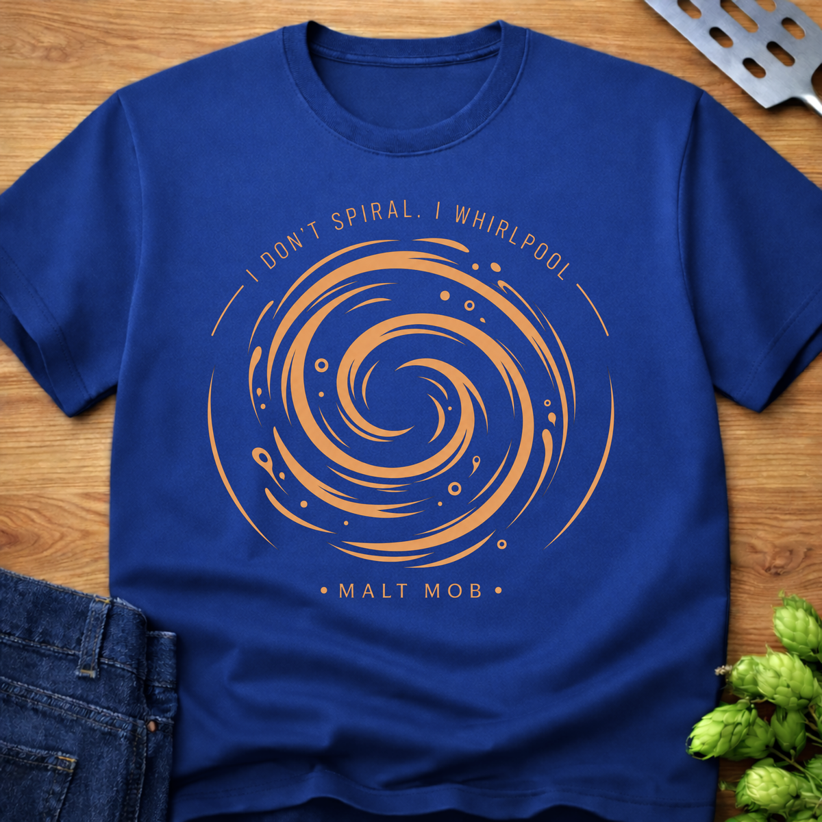 I Don't Spiral I Whirlpool T-Shirt