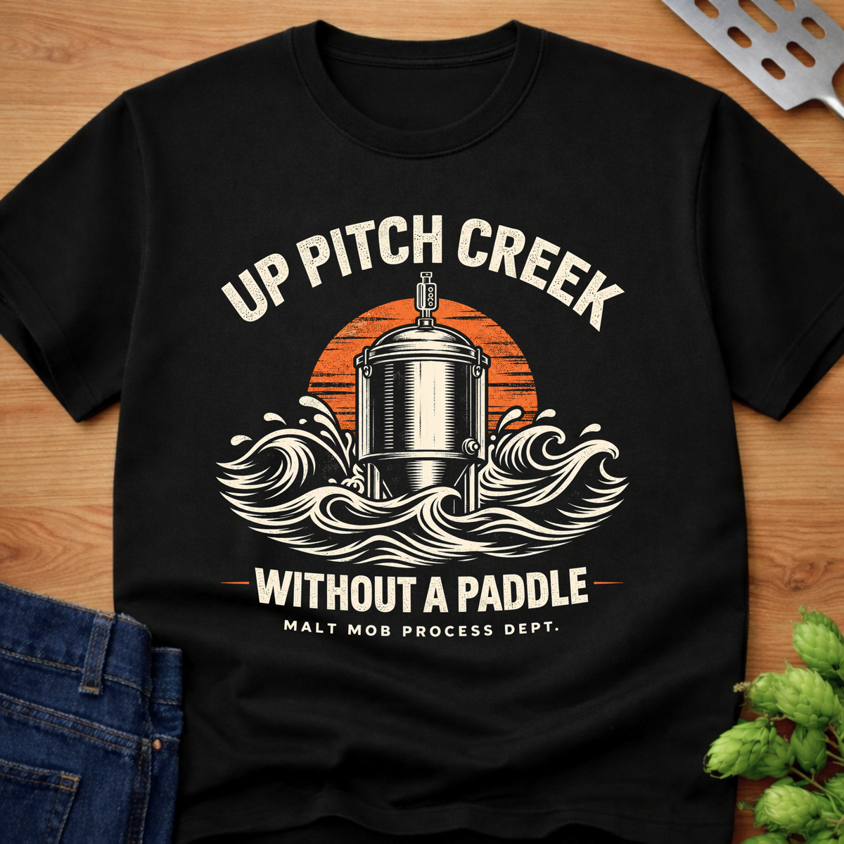 Up Pitch Creek Without A Paddle T-Shirt