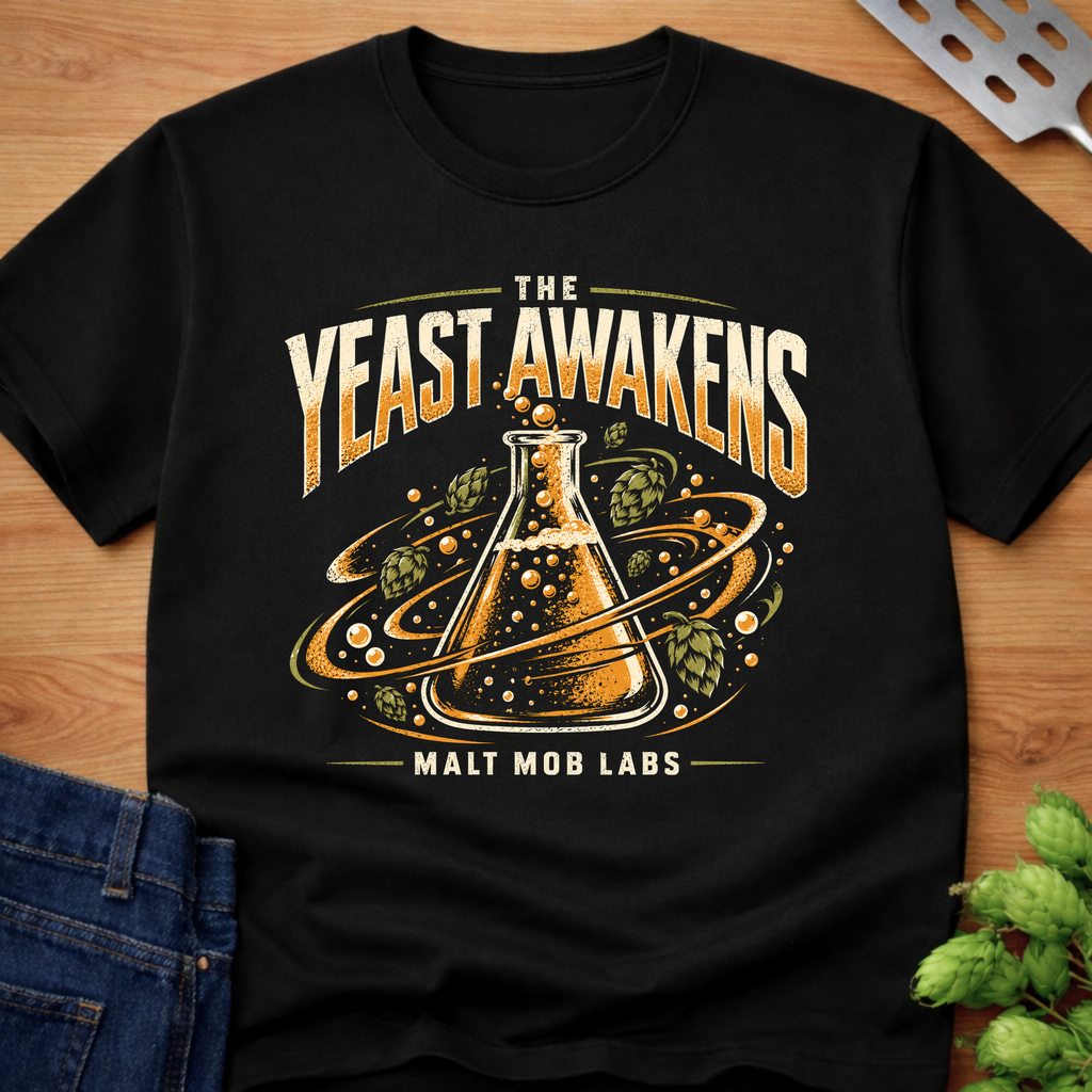 The Yeast Awakens T-Shirt