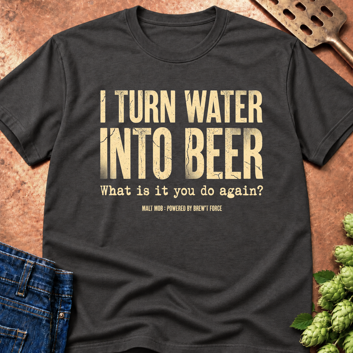I Turn Water Into Beer (Industrial) T-Shirt