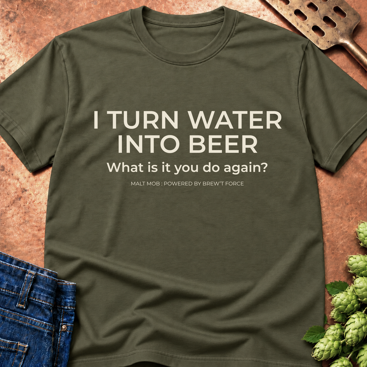 I Turn Water Into Beer T-Shirt