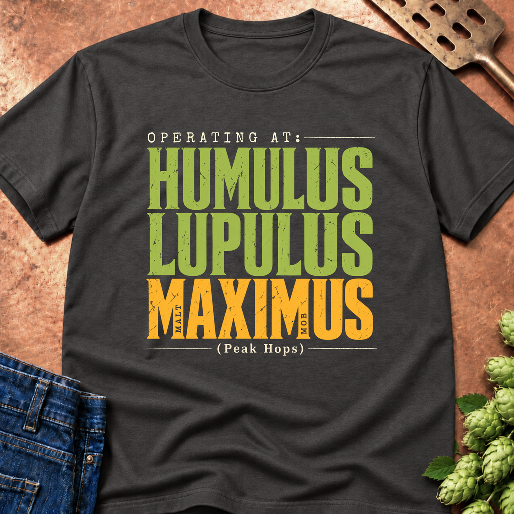 Humulus Lupulus Maximus (Industrial) T-Shirt