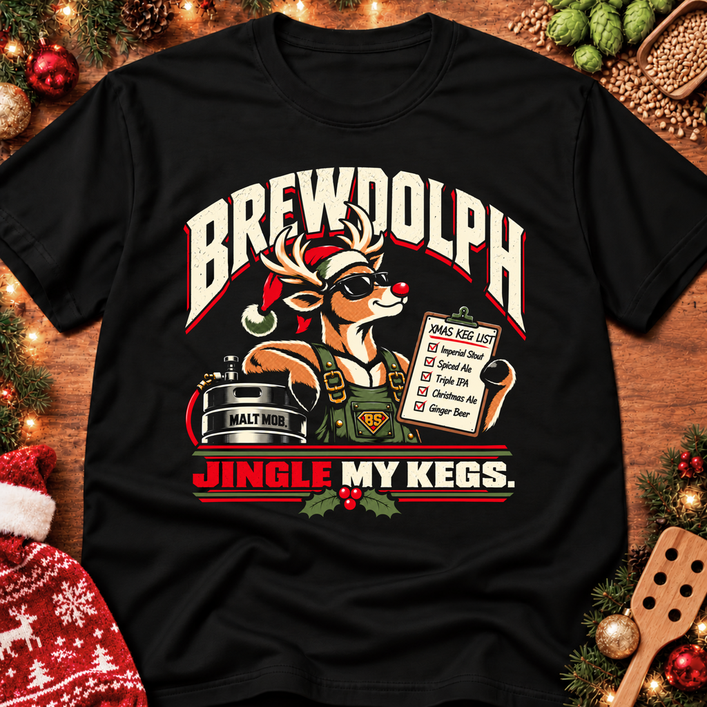 Brewdolph Jingle My Kegs (Christmas) T-Shirt
