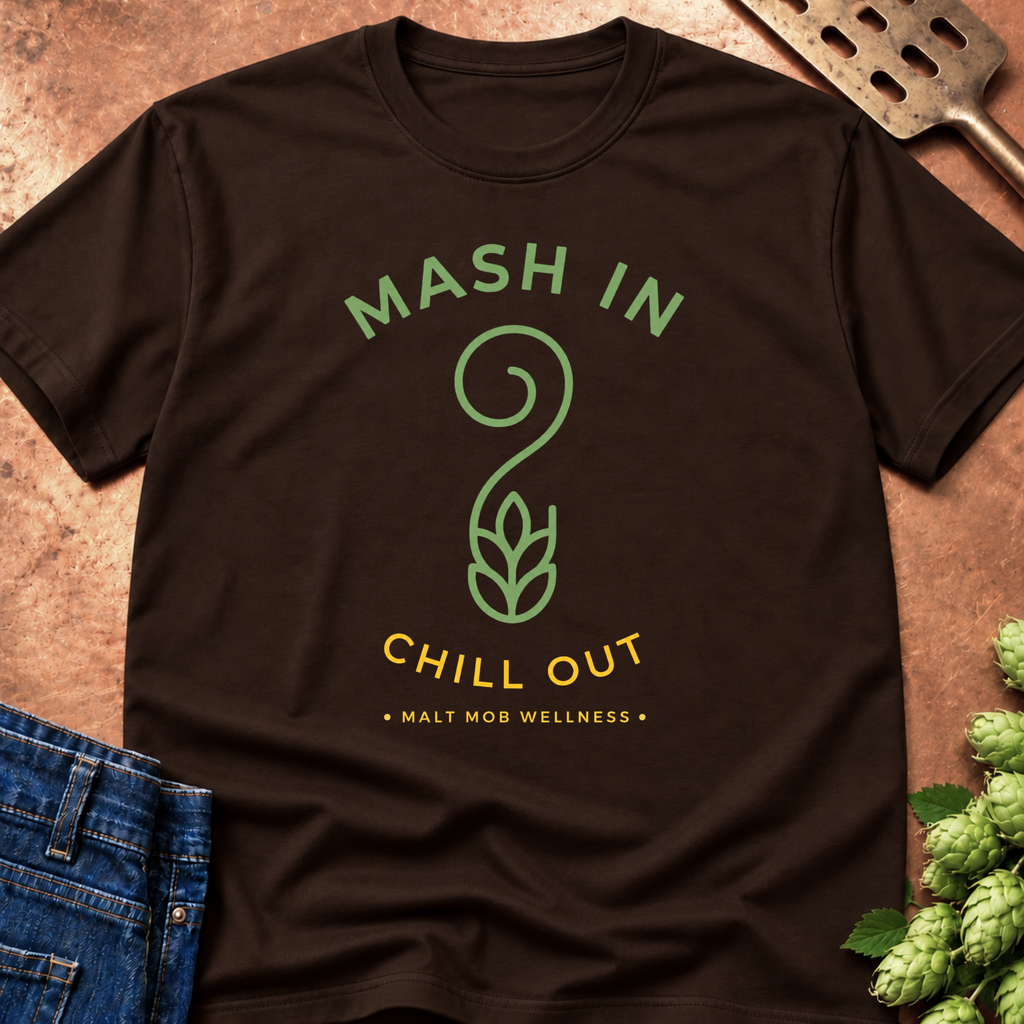 Mash In Chill Out T-Shirt