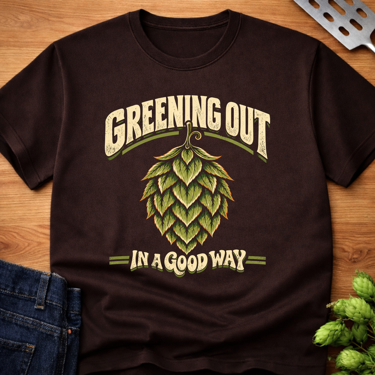 Greening Out In A Good Way T-Shirt