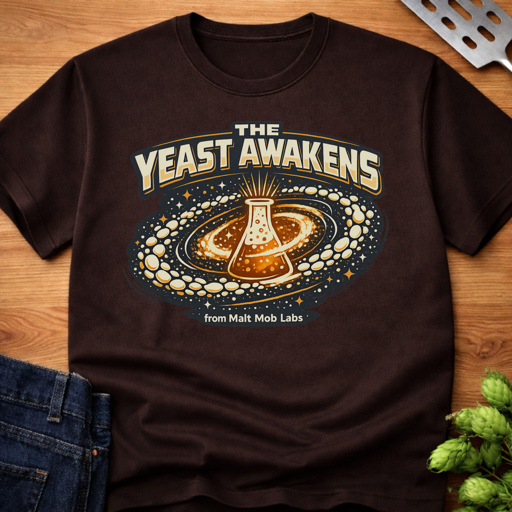 The Yeast Awakens T-Shirt