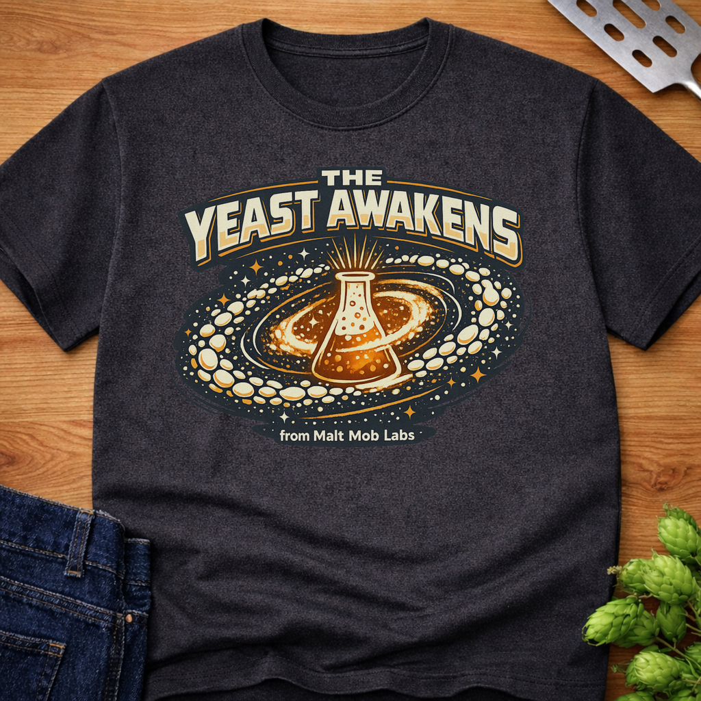 The Yeast Awakens T-Shirt