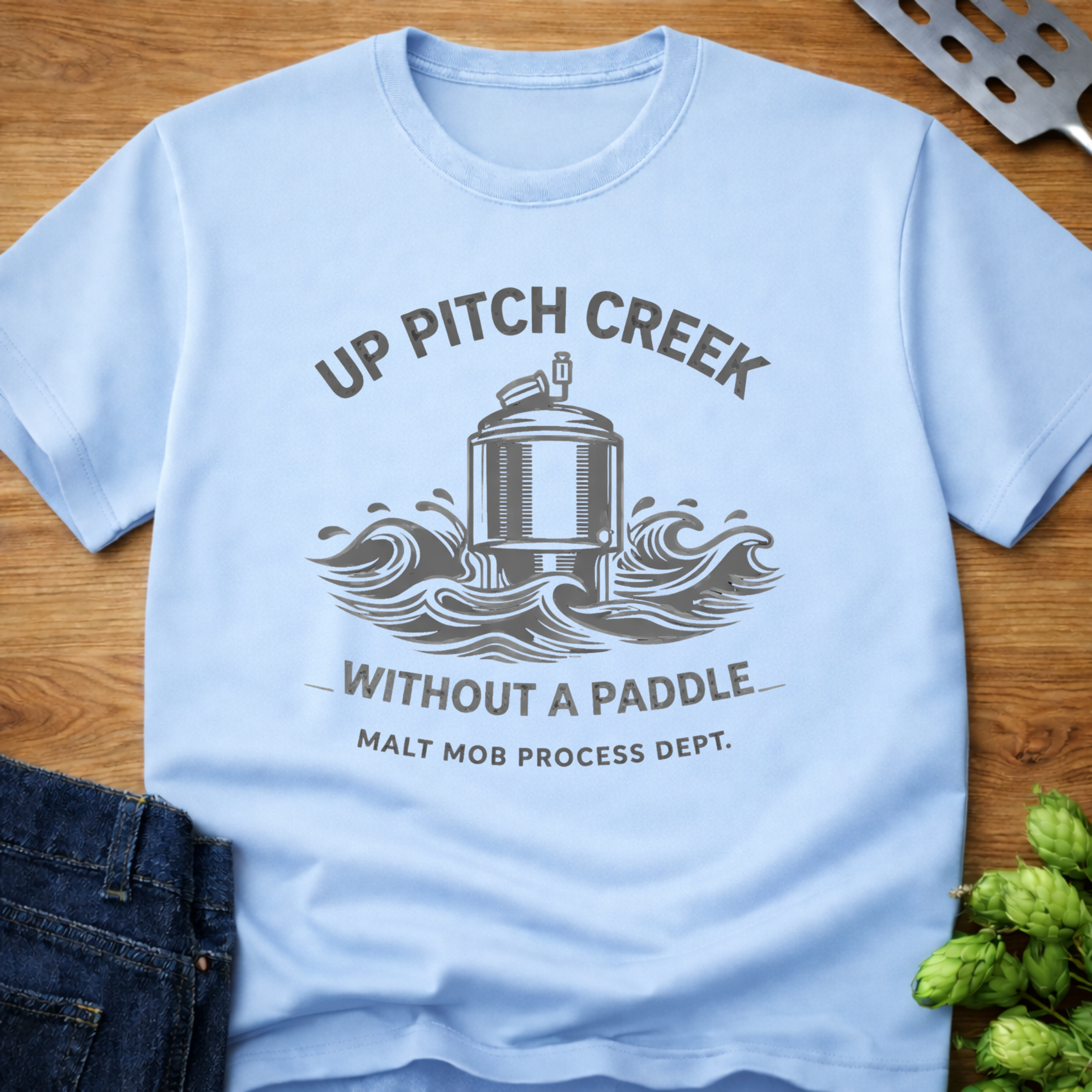 Up Pitch Creek Without A Paddle T-Shirt