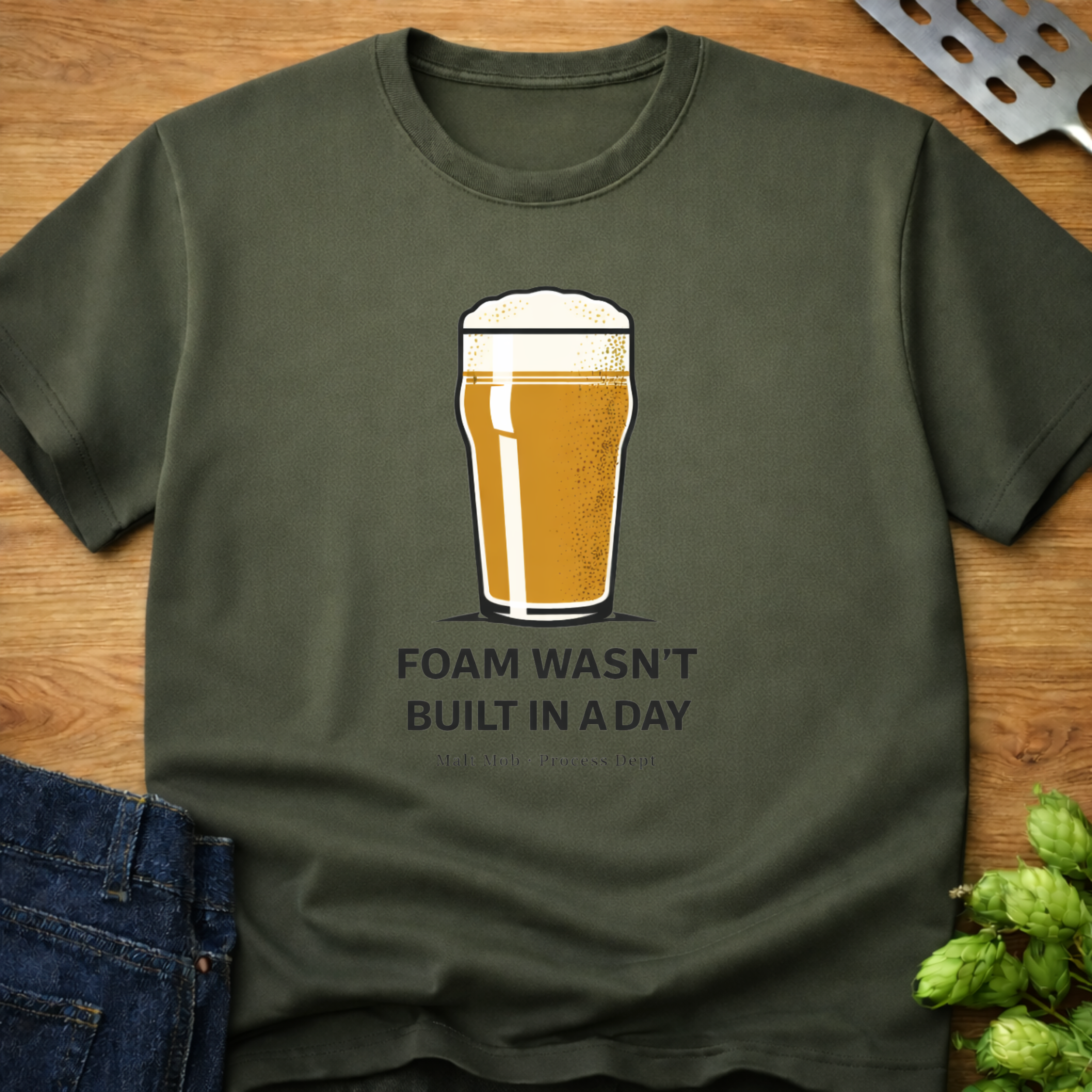 Foam Wasn't Built In A Day T-Shirt