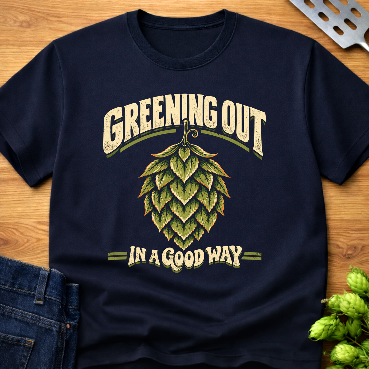 Greening Out In A Good Way T-Shirt