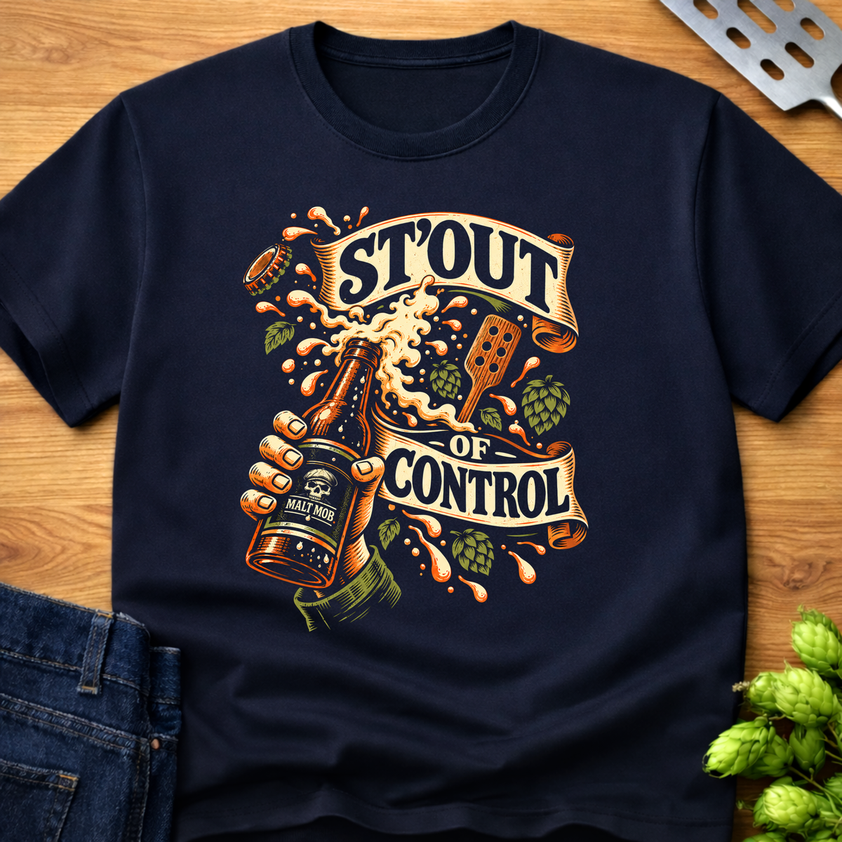 St'out Of Control T-Shirt